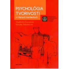 Psychológia tvorivosti v rôznych kontextoch